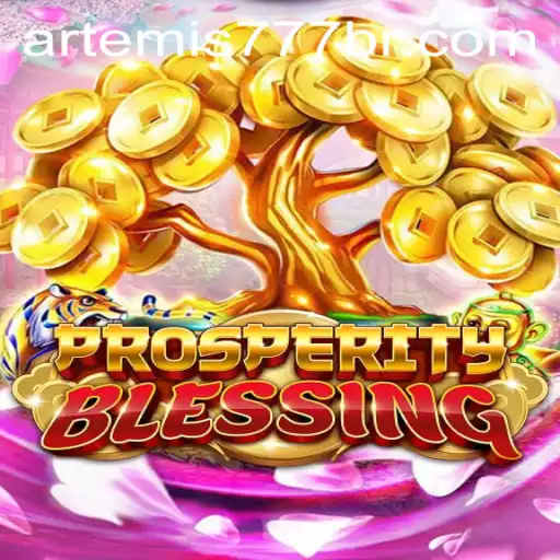 Descubra ProsperityBlessing: O Jogo Que Conquista o Mundo com Artemis777